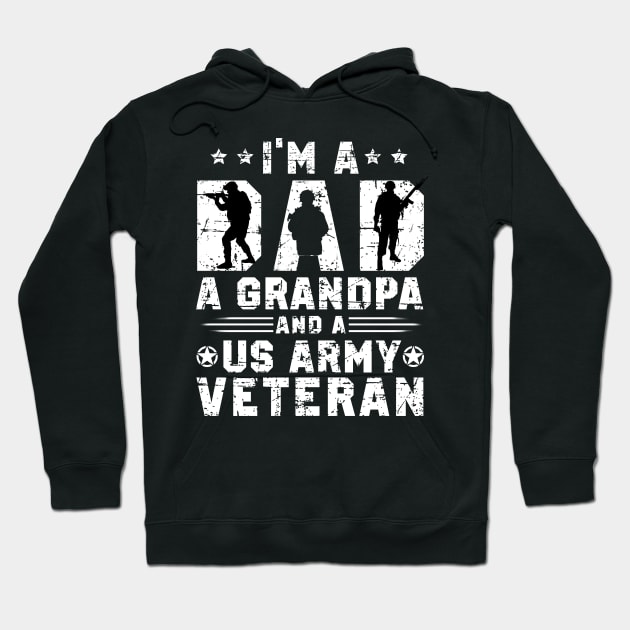 I'm A Dad Grandpa And A US Army Veteran Nothing Scares Me Hoodie by Otis Patrick